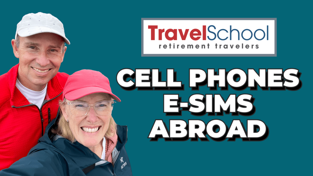 a blue thumbnail with the title Cell Phones and E-Sims Abroad