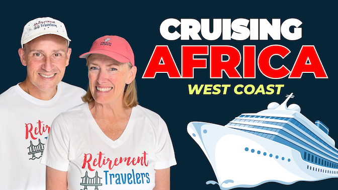 YouTube Thumbnail Cruising Africa with Retirement Travelers on cover